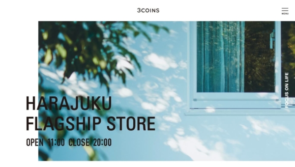3COINS | HARAJUKU FLAGSHIP STORE